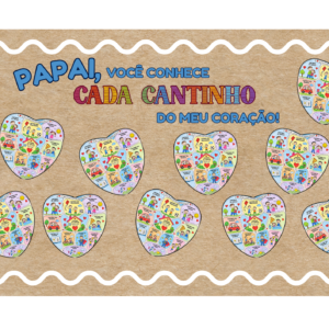 Painel de Dia dos pais colaborativo - Cantinho do coração