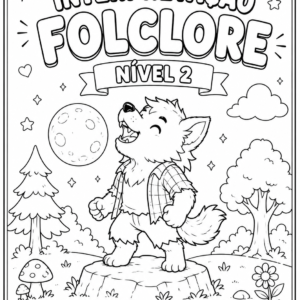 Leitura e Interpretação – Folclore Brasileiro | Nível 2 | Para colorir