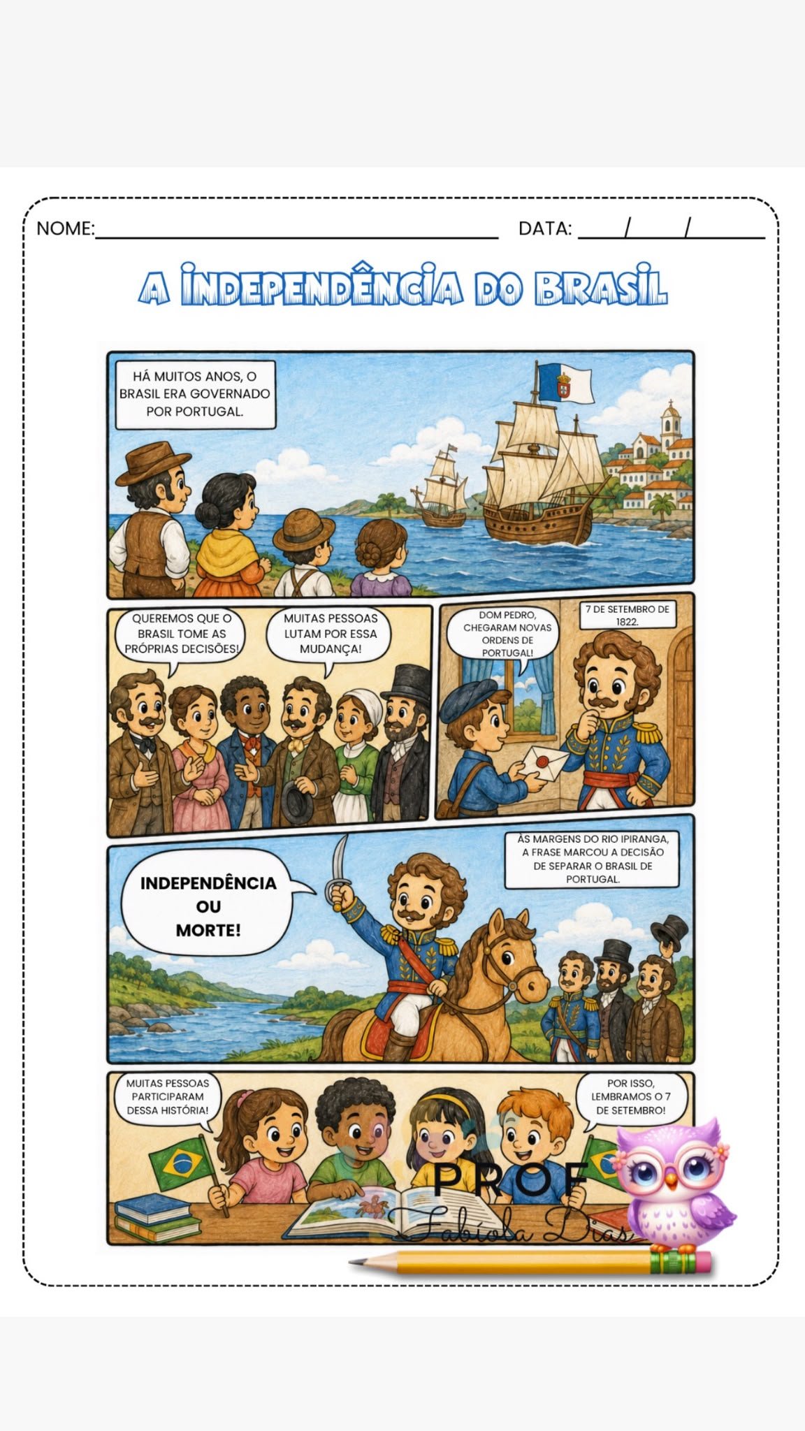 INDEPENDÊNCIA DO BRASIL – ATIVIDADES, AGAMÓGRAFO E MURAL INTERATIVO - Imagem 8