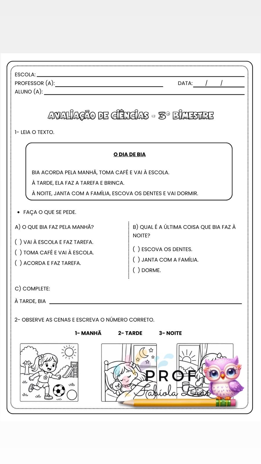 AVALIAÇÕES DE CIÊNCIAS, HISTÓRIA E GEOGRAFIA – 1º ANO – 3º BIMESTRE - EDITÁVEIS - Imagem 2